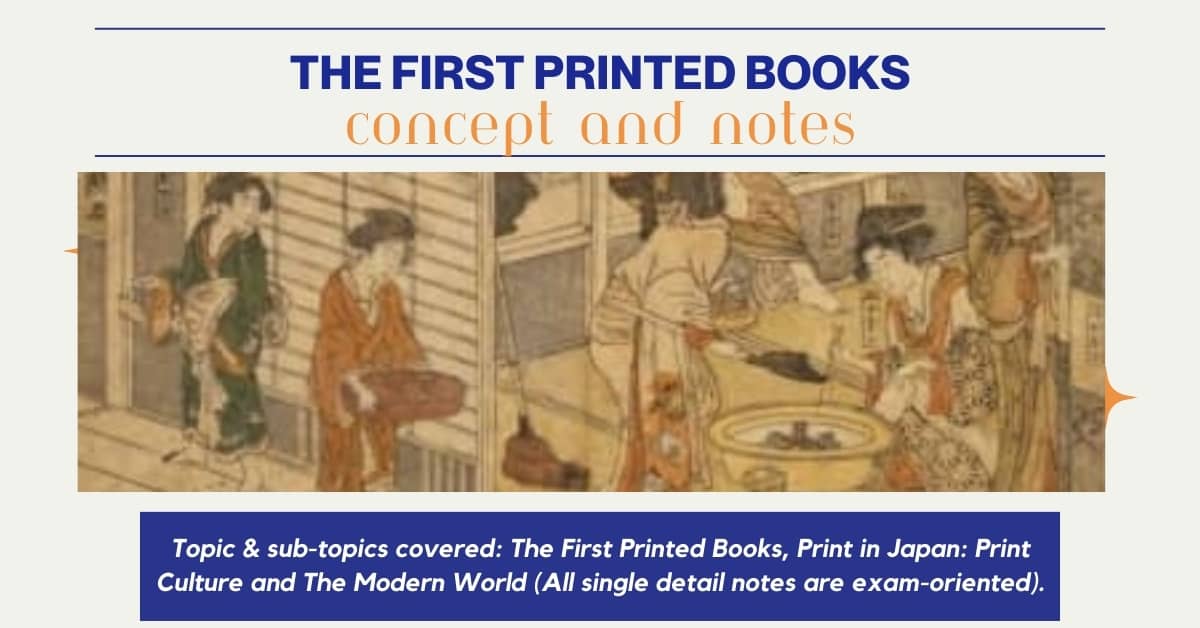 NCERT History Class 10 The First Printed Books – Concept and Notes