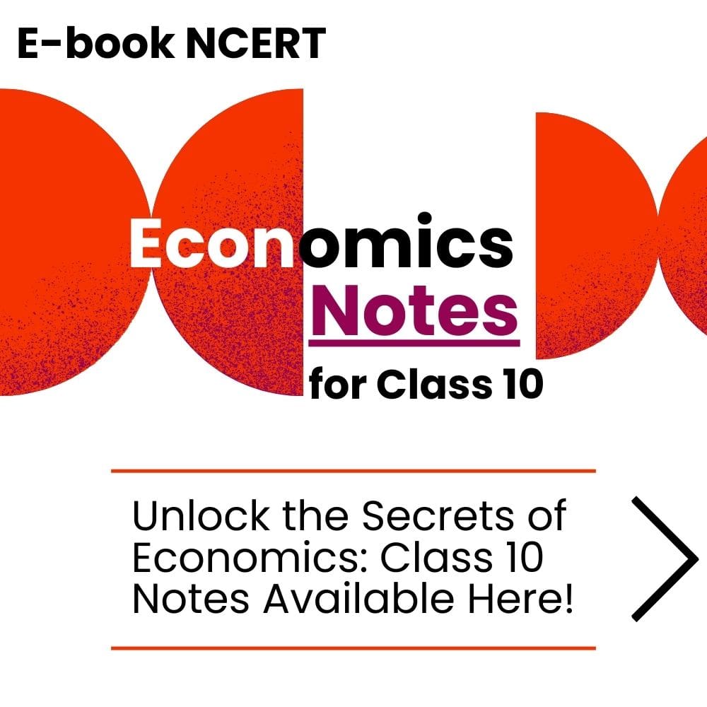 Economics Notes for Class 10