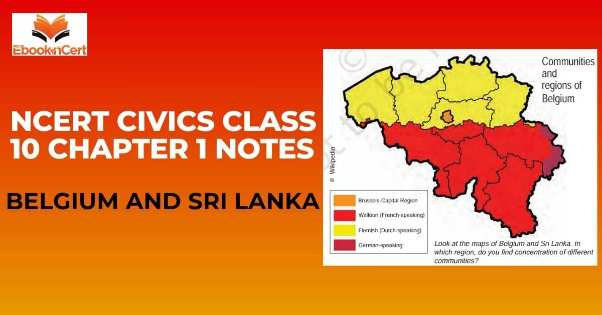 NCERT Political Science (Civics) Class 10 Belgium and Sri Lanka