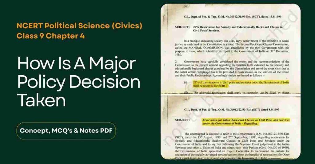 How Is A Major Policy Decision Taken Class 9 - Concept & Notes PDF - E-book NCERT