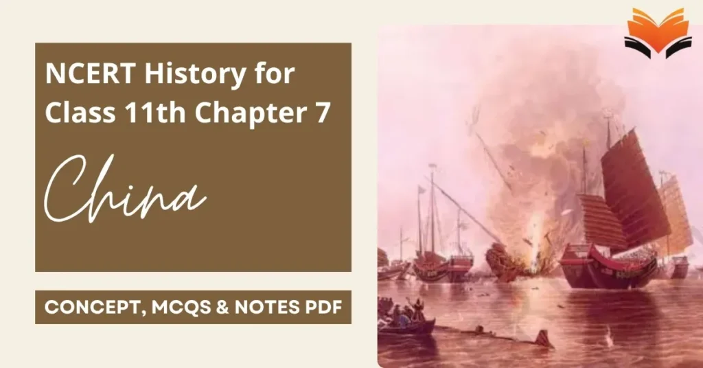 China Class 11 Exam Important Points With Revision MCQs - E-book NCERT