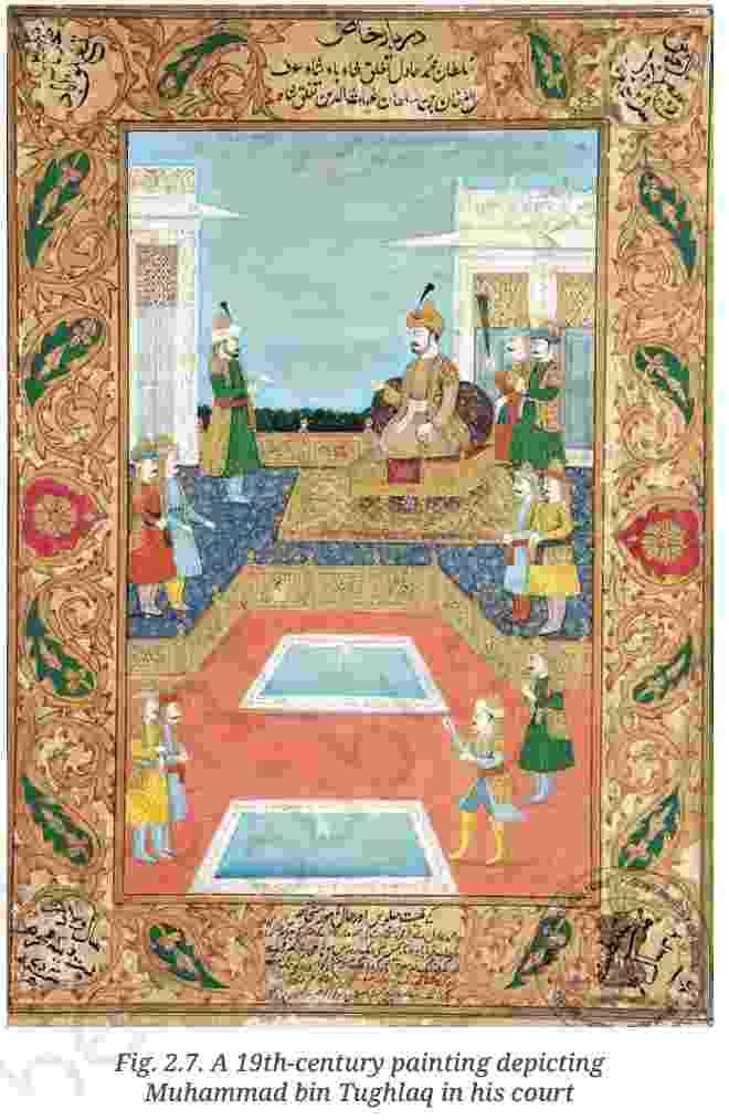 19th-century painting depicting Muhammad bin Tughlaq in his court - Rise and Fall of The Delhi Sultanate - E-book NCERT-30kb